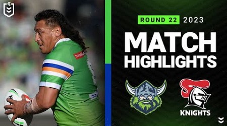 NRL 2023 | Raiders v Knights | Match Highlights