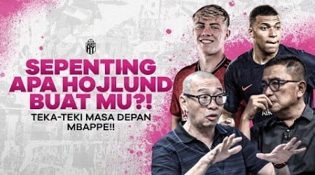 SEPENTING APA HOJLUND BUAT MU??! Mau Kemana Kau, Mbappe?? [JustHY] | R66 Sports