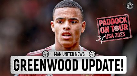 Greenwood Decision Update! | Man United News