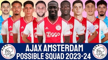 Ajax Possible Squad 2023/24 With Carlos Borges | AJAX AMSTERDAM | EREDIVISIE