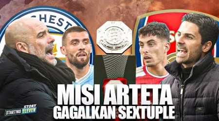 Gelar Sextuple Terancam! Duel Community Shield, Manchester City vs Arsenal