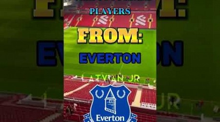 Name 3 FOOTBALL players from Everton! ⚽️ #shorts #footballplayers #everton