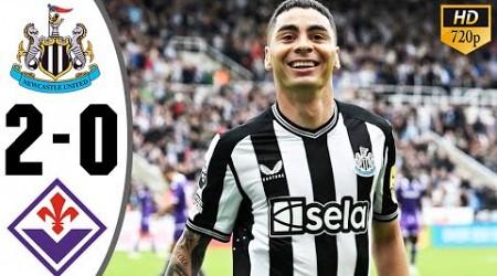 Newcastle vs Fiorentina 2-0 - Highlights &amp; All Goals | Club Friendly 2023