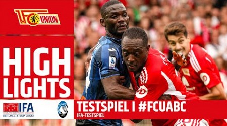 &quot;Ich liebe dieses Team!&quot; | Union Berlin - Atalanta 4:1 | Testspiel Highlights