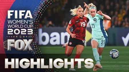 Canada vs. Australia Highlights | 2023 FIFA Women&#39;s World Cup