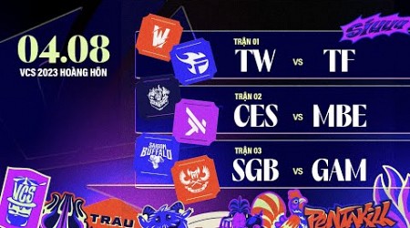 TW vs TF (BO3) | CES vs MBE (BO3) | SGB vs GAM (BO3) | VCS 2023 HOÀNG HÔN - TUẦN 7 | 04.08.2023