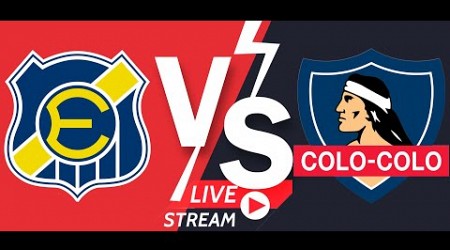 En Vivo - Everton Vs COLO COLO 