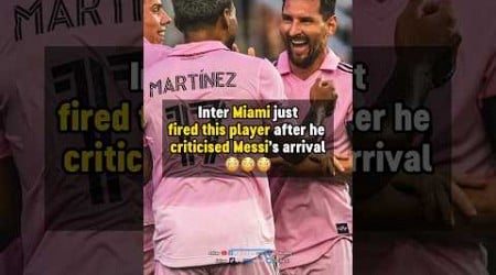 Inter Miami FIRED a player for criticising MESSI 