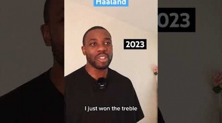 Haaland 2020 vs 2023… #shorts