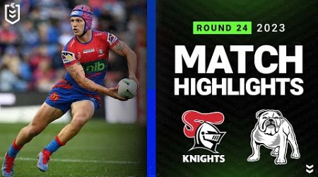 NRL 2023 | Newcastle Knights v Canterbury-Bankstown Bulldogs | Match Highlights