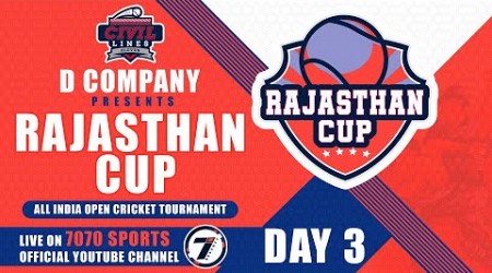 RAJASTHAN CUP 2023 | DAY 3