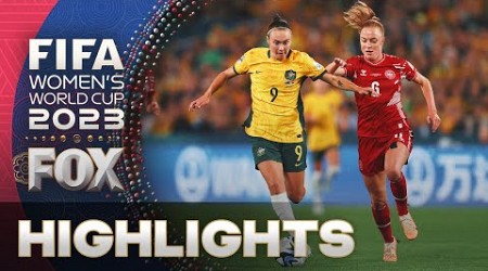 Australia vs. Denmark Highlights | 2023 FIFA Women&#39;s World Cup | Round of 16