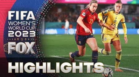 Spain vs. Sweden Highlights | 2023 FIFA Women&#39;s World Cup | Semifinals