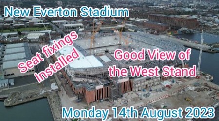 New Everton Stadium - Monday 14th August - Seat Fixings - west stand - Bramley Moore Dock