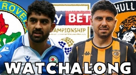 Blackburn Rovers vs Hull City - LIVE Watchalong