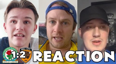 Blackburn Rovers 1 Hull City 2 - Fan Reaction