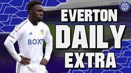 Toffees Final Gnonto Bid? | Everton Daily Extra LIVE