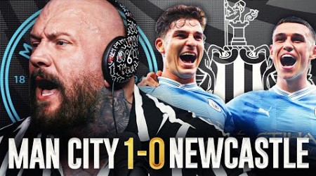 GEORDIE’S FRUSTRATION | Man City 1-0 Newcastle