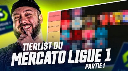 Qui a fait le meilleur MERCATO en LIGUE 1 ? (Tier List Mercato) #1