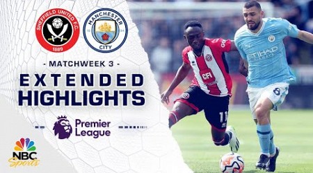 Sheffield United v. Manchester City | PREMIER LEAGUE HIGHLIGHTS | 8/27/2023 | NBC Sports