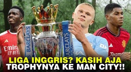 Manchester City Juara Lagi? Prediksi Premier League Musim 2023/24