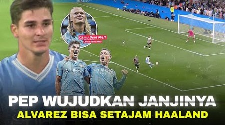 PEP Semakin PERCAYA !! Mengapa Julian Alvarez Bisa Lebih Menakutkan dari Haaland Musim Ini ?