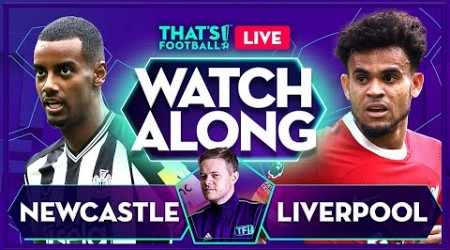 NEWCASTLE vs LIVERPOOL | Watchalong with Mark Goldbridge