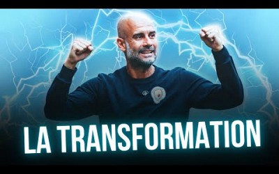 Comment Pep Guardiola a transformé Manchester City