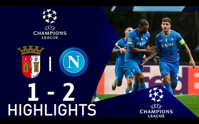 SC Braga vs Napoli 1-2 Highlights Goals - Extended Highlights | Champions League 2023