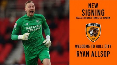 RYAN ALLSOP SIGNS FOR HULL CITY