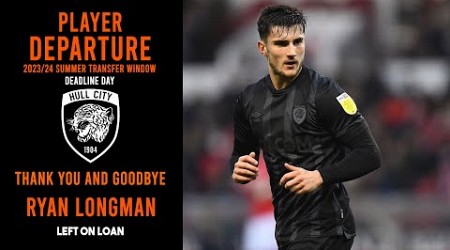 RYAN LONGMAN LEAVES HULL CITY ON LOAN