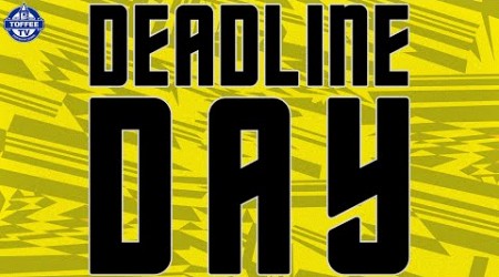 Will Everton Make Any Late Deals? | DEADLINE DAY LIVE