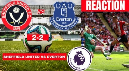 Sheffield United vs Everton 2-2 Live England Premier League Football EPL Match Score Highlights