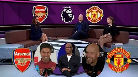 Arsenal vs Manchester United Ian Wright Preview | Mikel Arteta &amp; Erik ten Hag Battle