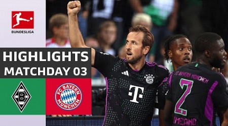 Highights | M&#39;Gladbach vs Bayern Munich | Matchday 03 | Bundesliga 2023/2024