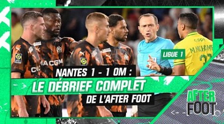 Nantes 1-1 OM : Le débrief complet de l’After Foot après la nouvelle désillusion marseillaise