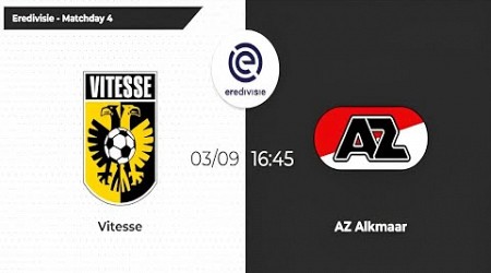 Vitesse vs AZ Alkmaar | Eredivisie 2023/24 | Matchday 4 #vitesse #azalkmaar #eredivisie