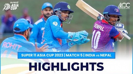 Super11 Asia Cup 2023 | Match 5 India vs Nepal Highlights