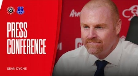 Sean Dyche | Sheffield United 2-2 Everton | Post-match press conference