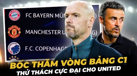 BỐC THĂM VÒNG BẢNG C1: NEWCASTLE VÀO BẢNG QUÁ DÃ MAN,MU GẶP THỬ THÁCH CỰC ĐẠI