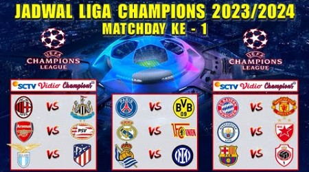 Jadwal Liga Champions 2023 Matchday Ke 1 ~ MUNCHEN vs MAN UNITED ~ AC MILAN vs NEWCASTLE