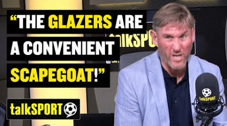 Simon Jordan Explains Why the Glazers are NOT Entirely to Blame for Manchester United&#39;s DECLINE! 