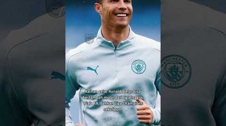 Inilah yang terjadi jika Ronaldo jadi gabung Manchester City