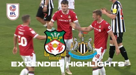 Wrexham v Newcastle United U21s extended highlights!