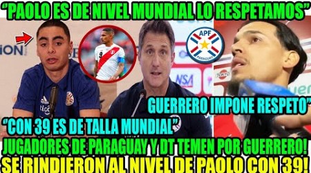 &#39;&#39;PAOLO ES DE TALLA MUNDIAL&#39;&#39; ALMIRÓN DEL NEWCASTLE Y DT DE PARAGUAY SE RINDEN ANTE GUERRERO EN LDU!