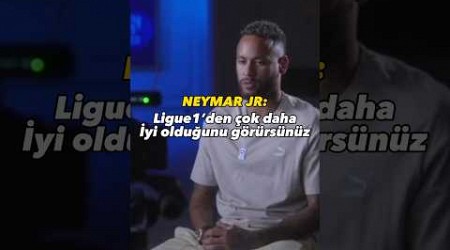 NEYMAR JR’A GÖRE SUUDİ LİGİ LİGUE1’DEN DAHA İYİ