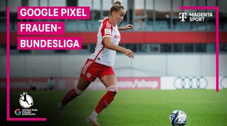 Die Frauen-Bundesliga ist zurück! | GOOGLE PIXEL Frauen-Bundesliga | MAGENTA SPORT