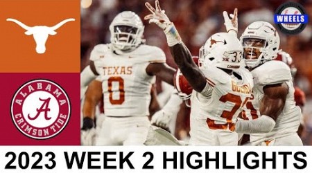 #11 Texas vs #3 Alabama Highlights | College Football Week 2 | 2023 College Football Highlights