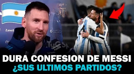 La FUERTE CONFESION de Lionel Messi acerca de su FUTURO en el futbol: ¿Sus ultimos partidos?