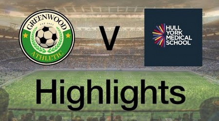 Greenwood Athletic vs Hull Medics highlights